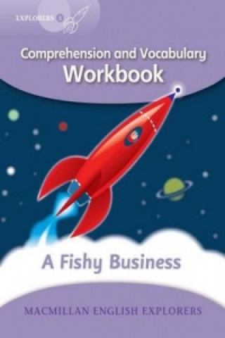 Kniha Explorers: 5 A Fishy Business Workbook Louis Fidge