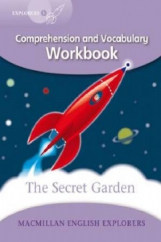 Книга Explorers 5: The Secret Garden Workbook Louis Fidge