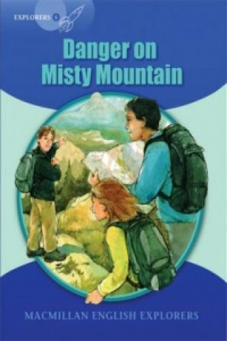 Kniha Explorers: 6 Danger on Misty Mountain Sue Graves