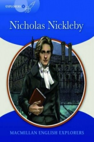 Kniha Explorers Readers 6 Nicholas Nickleby Mary Bowen