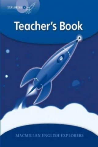 Книга Explorers: 6 Teacher's Book Louis Fidge