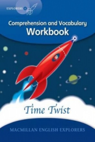 Kniha Explorers: 6 Time Twist Workbook Louis Fidge