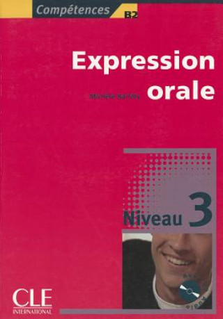 Carte EXPRESSION ORALE 3 + CD AUDIO Michele Barféty