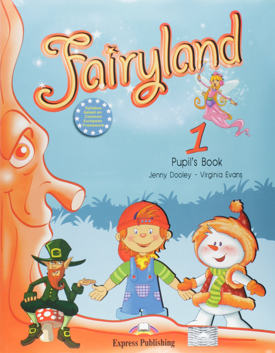 Kniha Fairyland 1 Pupil's Book Jenny Dooley