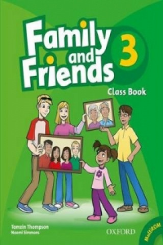 Knjiga Family and Friends: 3: Class Book and MultiROM Pack Tamzin Thompson
