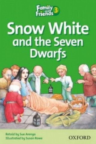 Książka Family and Friends Readers 3: Snow White Sue Arengo