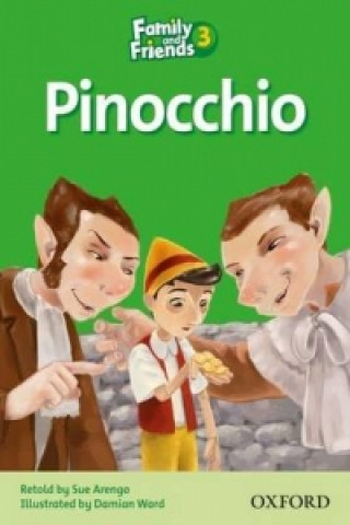 Książka Family and Friends Readers 3: Pinocchio Sue Arengo