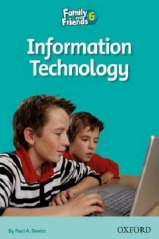 Книга Family and Friends Readers 6: Information Technology Paul Davies