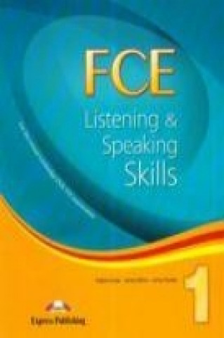 Könyv FCE Listening a Speaking Skills 1 (revised exam) Student's Book Virginia Evans