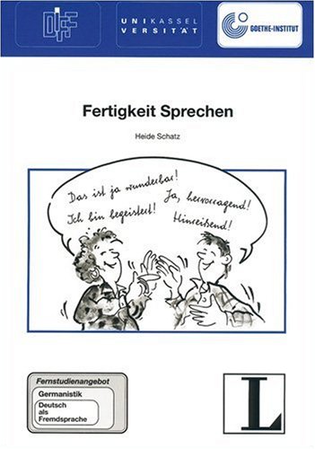 Könyv FERNSTUDIENHEIT 20: Fertigkeit Sprechen Heide Schatz
