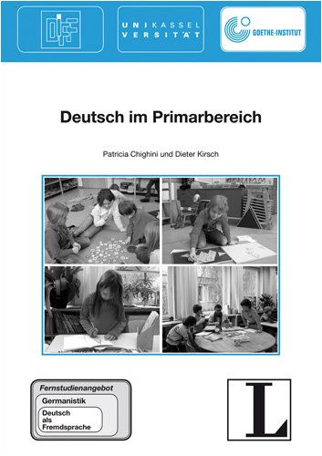 Könyv FERNSTUDIENHEIT 25: Deutsch im Primarbereich Buch Patricia Chighini