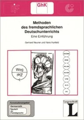 Kniha FERNSTUDIENHEIT 4: Methoden des fremdsprachlichen Deutschunterrichts Gerhard Neuner