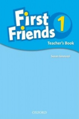 Könyv First Friends 1: Teacher's Book Susan Iannuzzi