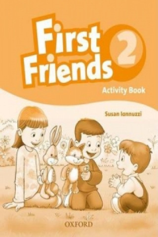 Kniha First Friends 2: Activity Book Susan Iannuzzi