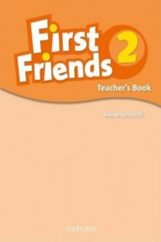 Kniha First Friends 2: Teacher's Book Susan Iannuzzi