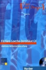 Carte Fit fürs Goethe-Zertifikat C1, m. 1 Buch, m. 1 Audio-CD Dr. Evelyn Frey