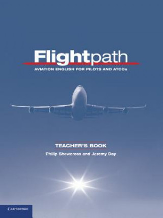 Könyv Flightpath Teacher's Book Philip Shawcross