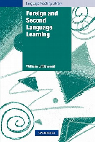 Könyv Foreign and Second Language Learning William T. Littlewood