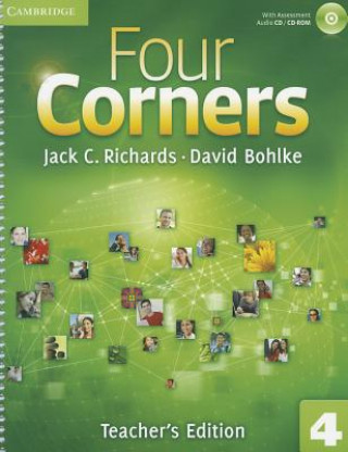 Carte Four Corners Level 4 Teacher's Edition with Assessment Audio CD/CD-ROM Jack C. Richards