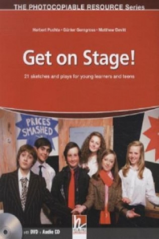 Carte Get on Stage - 21 Sketches & Plays for Young Learners and Teens Günter Gerngross