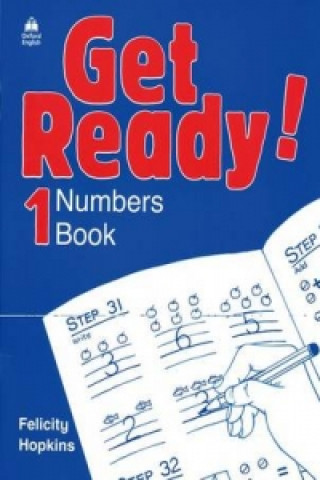 Carte Get Ready!: 1: Numbers Book Felicity Hopkins