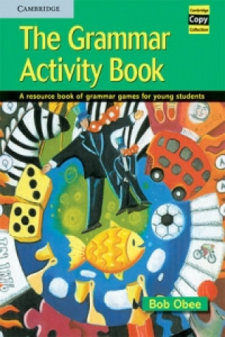 Kniha The Grammar Activity Book Bob Obee