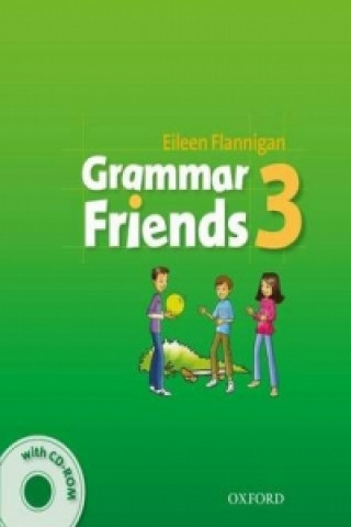 Kniha Grammar Friends 3: Student's Book with CD-ROM Pack Tim Ward
