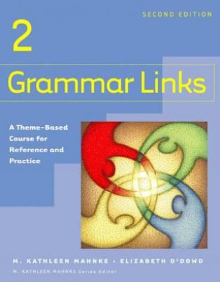 Livre Grammar Links 2 M.Kathleen Mahnke