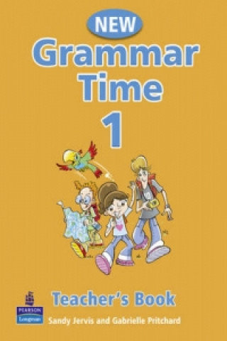 Книга Grammar Time Level 1 Teachers Book New Edition Sandy Jervis