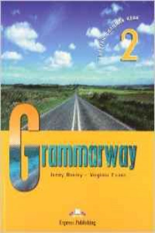 Kniha Grammarway 2 Student's Book Jenny Dooley