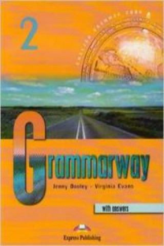 Carte Grammarway 2 Student's Book with key Jenny Dooley