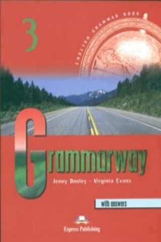 Książka Grammarway 3 Student's Book with key Jenny Dooley
