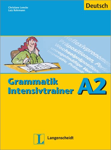 Kniha Grammatik Intensivtrainer A2 Christiane Lemcke