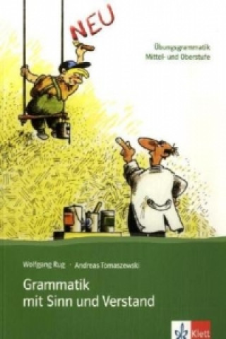 Könyv Grammatik mit Sinn und Verstand Wolfgang Rug