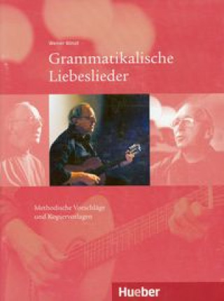 Carte Grammatikalische Liebeslieder Kopiervorlagen Werner Bönzli