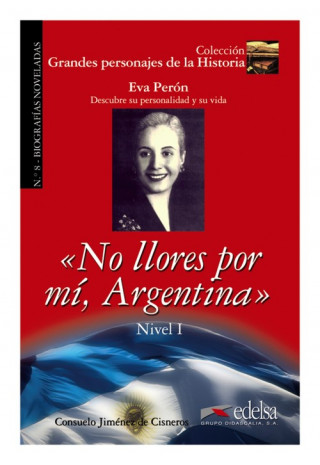 Kniha Grandes Personajes de la Historia - Biografias noveladas Consuelo Jimenez De Cisneros