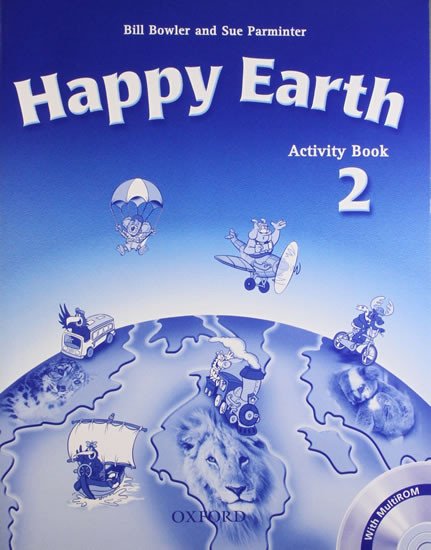 Carte Happy Earth 2: Activity Book & Multi-ROM Pack Bill Bowler