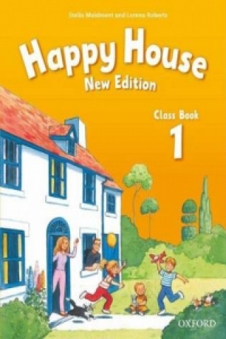 Könyv Happy House: 1 New Edition: Class Book Lorena Roberts
