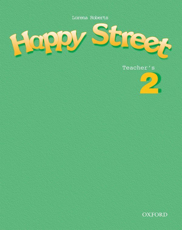 Book Happy Street: 2: Teacher's Book Stella Maidment
