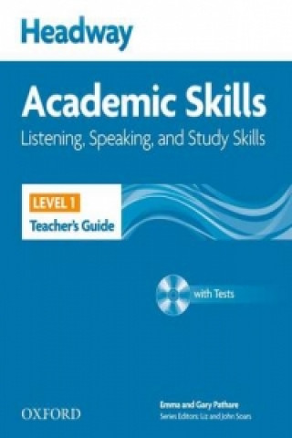 Könyv Headway Academic Skills: 1: Listening, Speaking, and Study Skills Teacher's Guide with Tests CD-ROM collegium