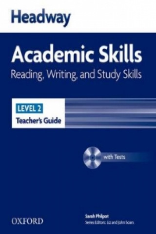 Книга Headway Academic Skills: 2: Reading, Writing, and Study Skills Teacher's Guide with Tests CD-ROM Sarah Philpot