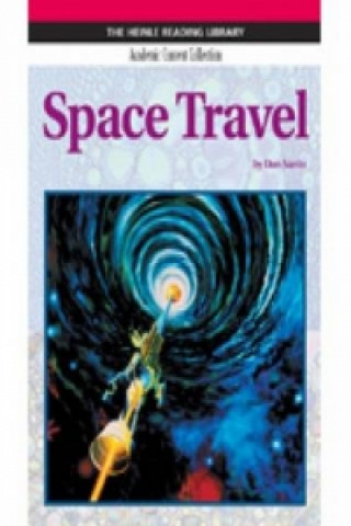 Buch Space Travel: Heinle Reading Library, Academic Content Collection Melissa Cole