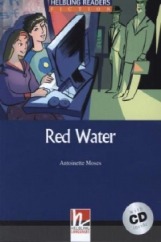 Książka Red Water, mit 1 Audio-CD, m. 1 Audio-CD Antoinette Moses