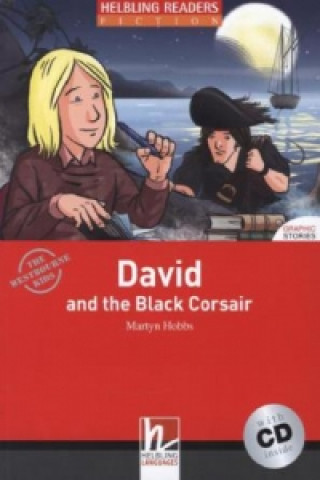 Kniha David and the Black Corsair, mit 1 Audio-CD, m. 1 Audio-CD Martyn Hobbs