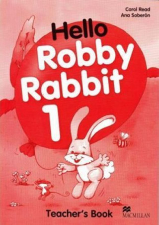 Kniha Hello Robby Rabbit 1 TG Carol Read