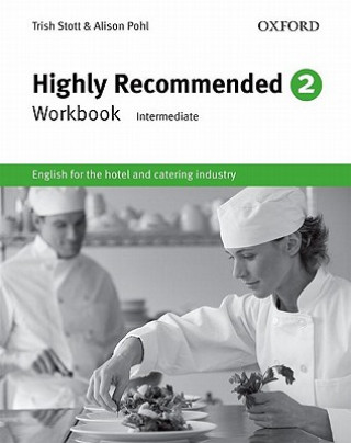 Carte Highly Recommended 2: Workbook Trish Stott