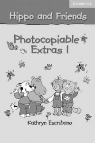 Книга Hippo and Friends 1 Photocopiable Extras Kathryn Escribano