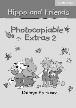 Книга Hippo and Friends 2 Photocopiable Extras Claire Selby
