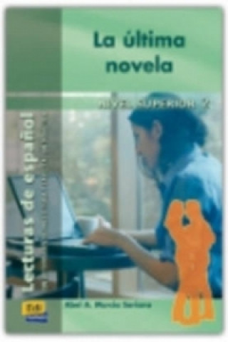 Book Historias para leer Superior II La última novela - Libro + CD Abel A. Murcia Soriano