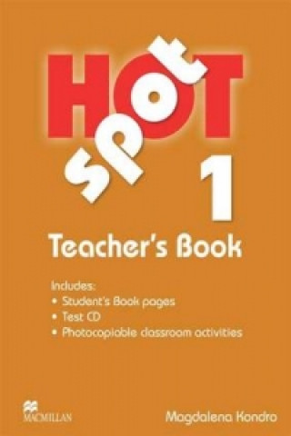 Kniha Hot Spot 1 Teacher's Pack Colin Granger